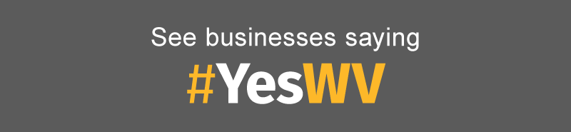 See Businesses Saying #YesWV